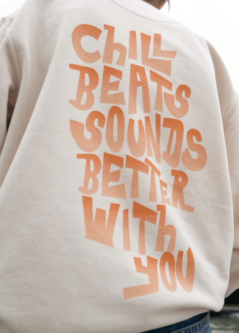 Chill Beats Sweatshirt