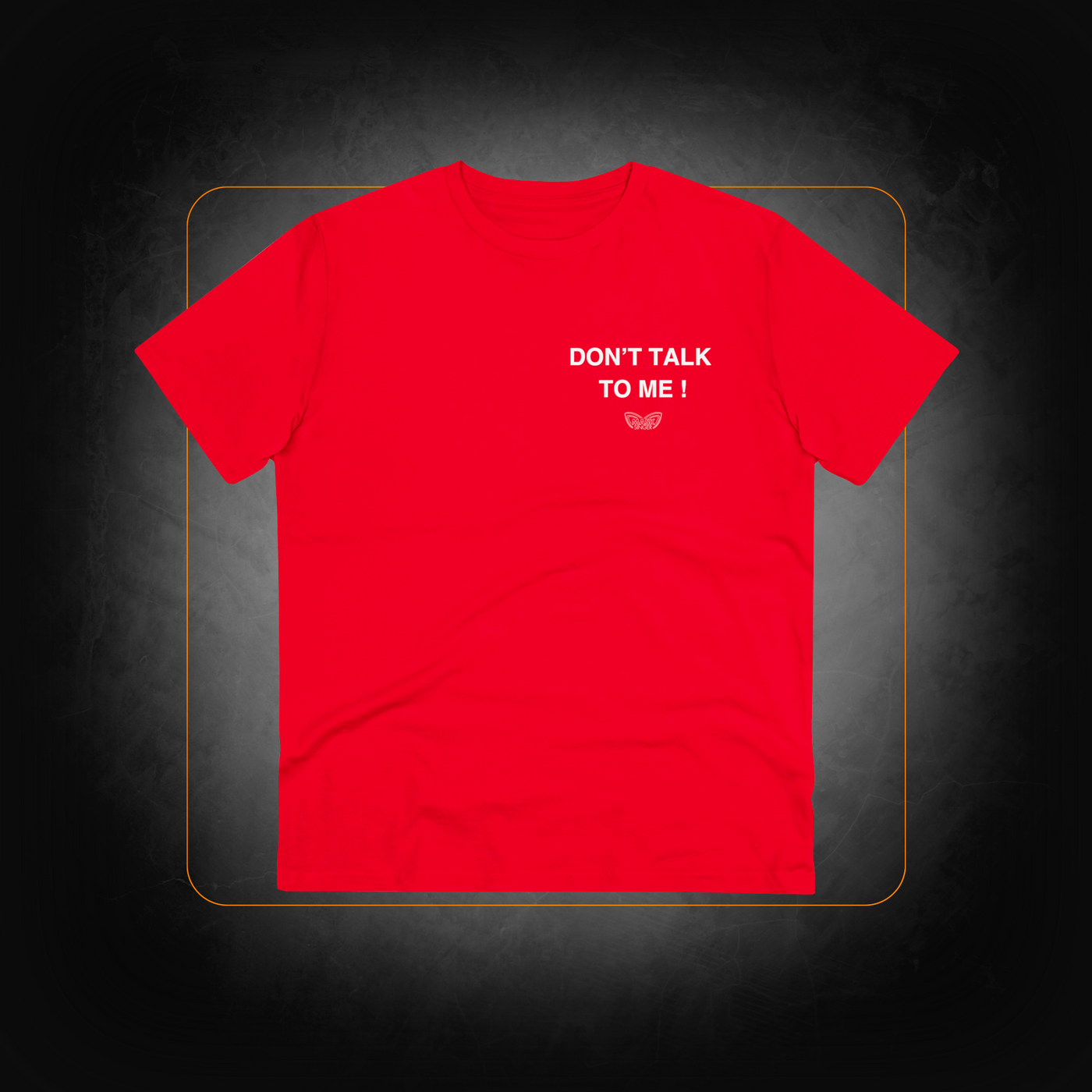 "Don't Talk To Me" Heart T-Shirt - Mask Singer